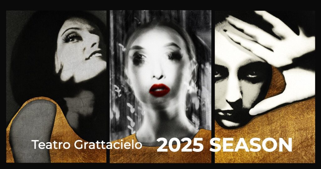 Led by Athens-born Artistic & General Director Stefanos Koroneos, Teatro Grattacielo continues its commitment to supporting Greek and international artists while redefining theoperatic experience in New York City and beyond 7 TEATRO GRATTACIELO 2025